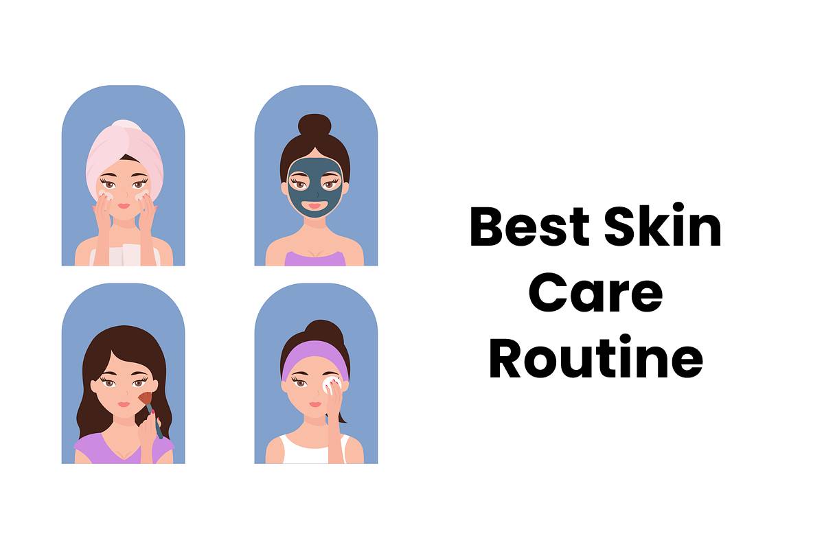 Best Skin Care Routine Steps Benefits And Much More 2022 best-skin-care-routine-steps-benefits-and-much-more-2022