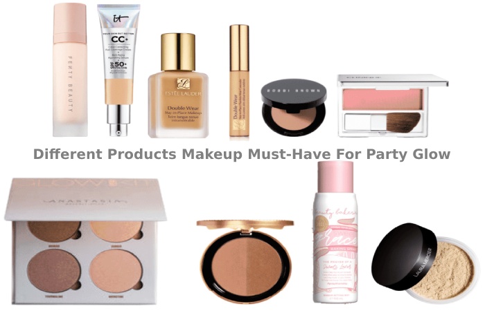 Different Products Makeup Must-Have For Party Glow